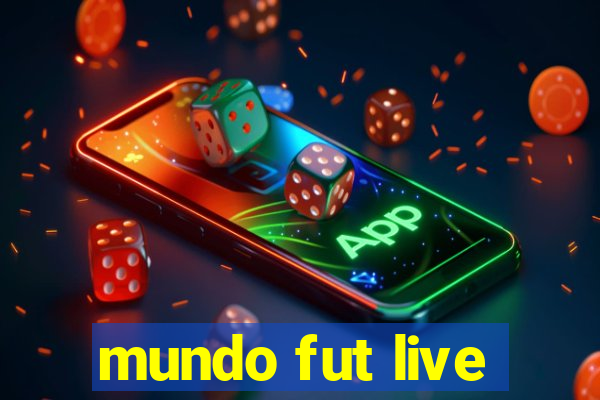 mundo fut live